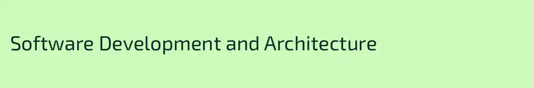 Software Development and Architecture